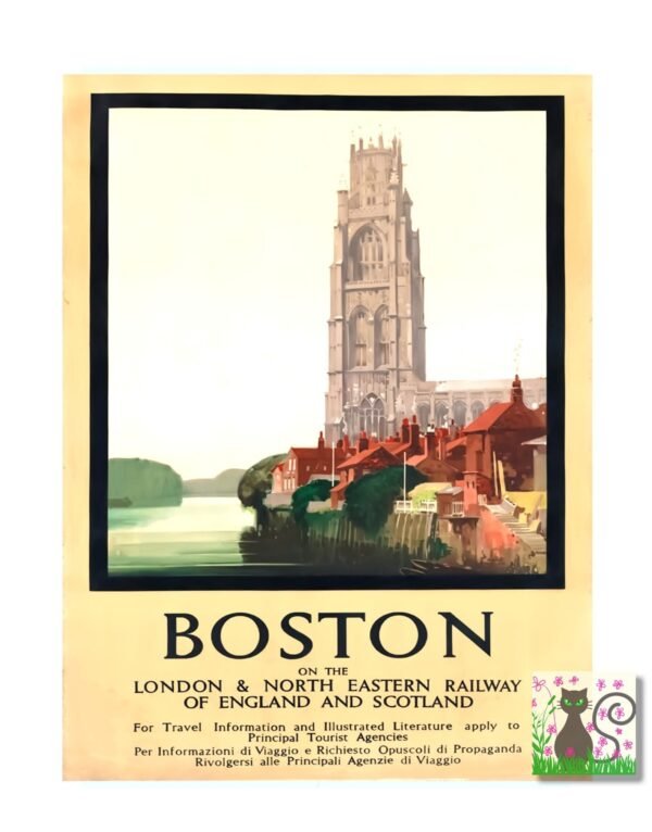 Vintage Railway Tourism Poster for Boston on the London & North Eastern Railway of England and Scotland.