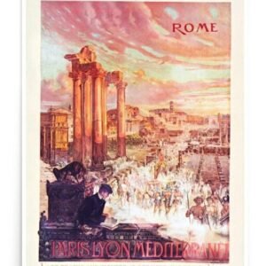 Vintage PLM travel poster print, Paris, Lyon Mediterrannee via Mont Cenis and via Nice. This vintage retro travel poster, image by ateliers F. Hugo D'Aléssi encapsulates travel in times gone by and shows a man reading at the Forum, part of Ancient Rome.