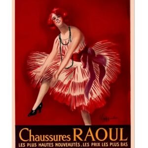 Chaussures Raoul – Leonetto Cappiello (1922) | Vintage French Fashion Advertising Poster, vintage fashion poster, shoe ad poster, vintage shoes poster