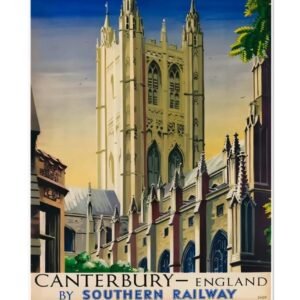 Canterbury England By Southern Railway, Canterbury Cathderal British Railways Tourism Poster