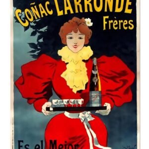 Cognac Larronde Freres, Es El Mejor Vintage Food & Drink Poster. Art Nouveau Vintage Alcohol Drink Advert Poster.